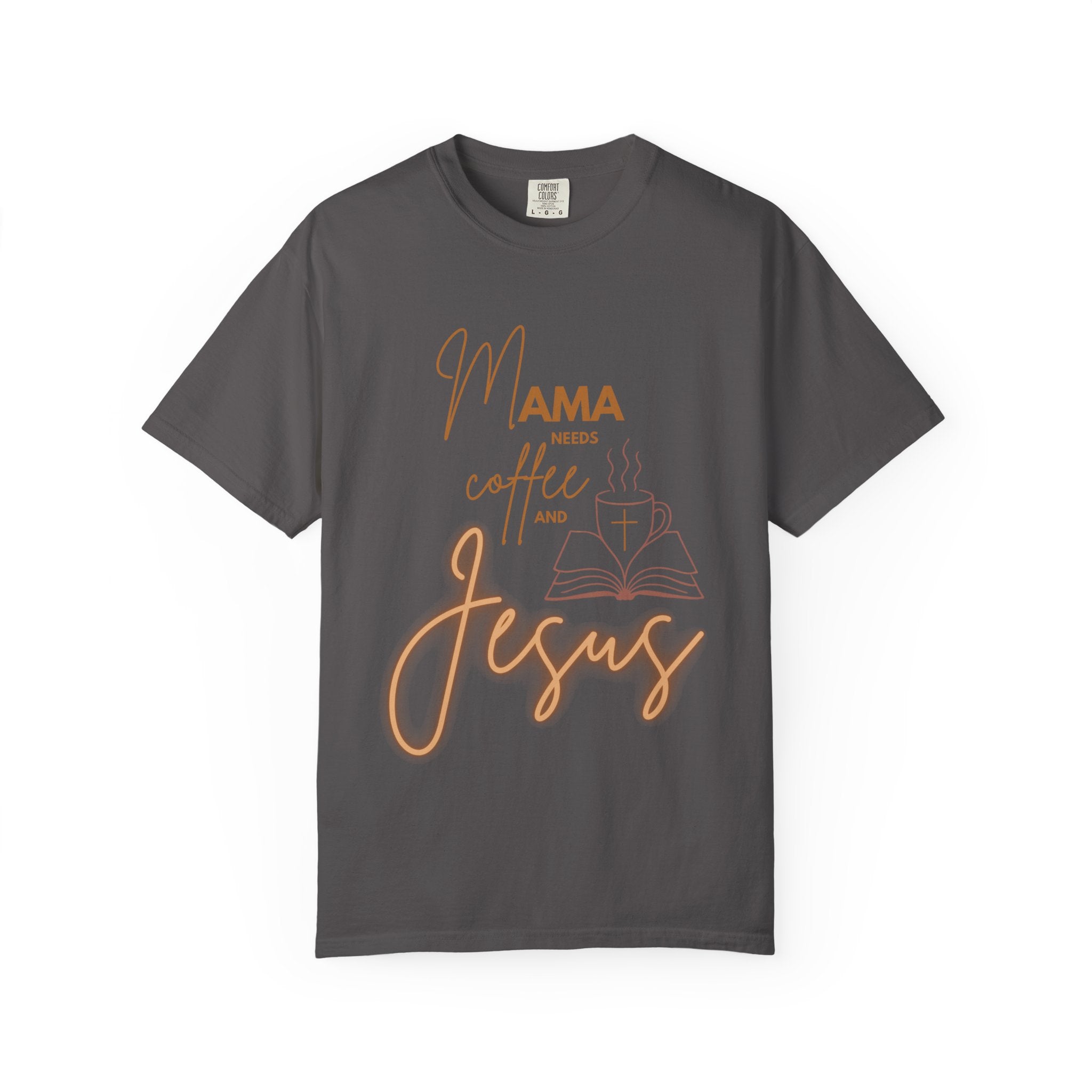 Mama Needs Coffee and Jesus T-Shirt, Unisex Tee for Moms, Faith-Based Gift, Cozy Everyday Wear, Christian Apparel, Perfect